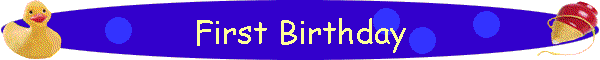 First Birthday
